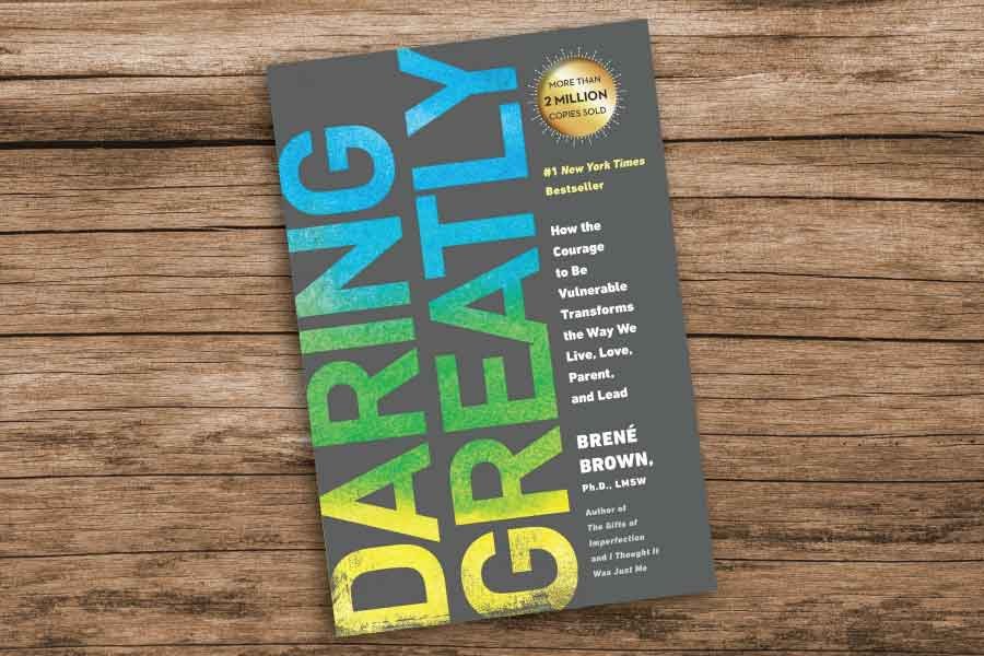Daring Greatly by Brené Brown