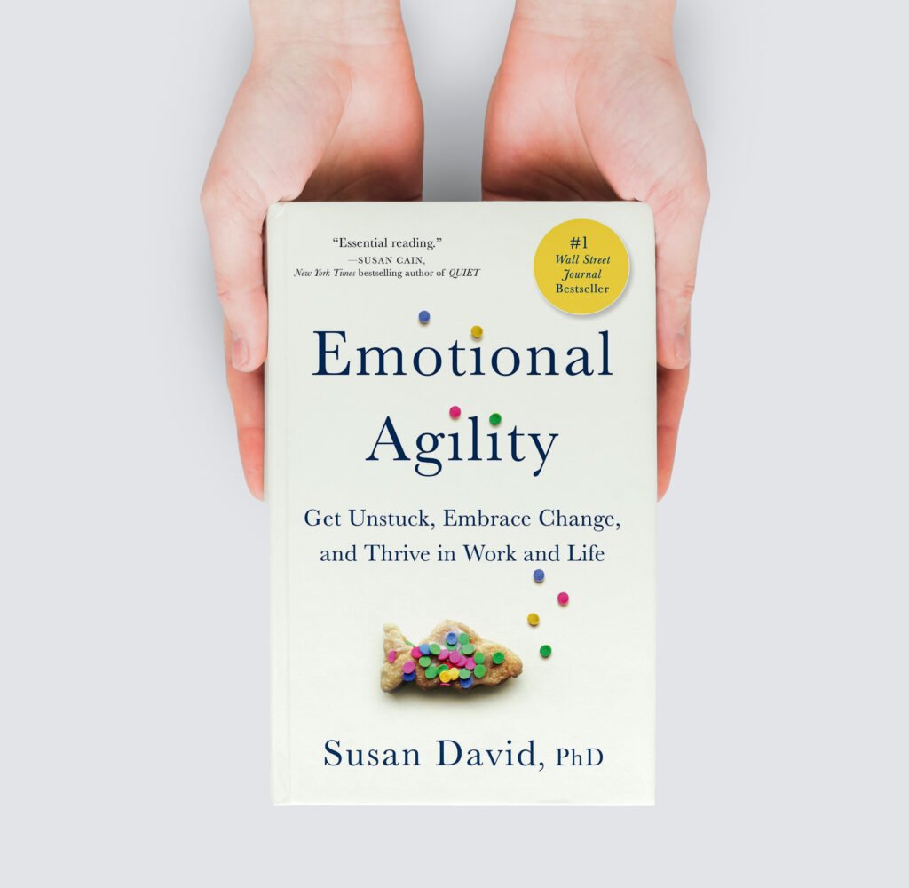 Emotional Agility by Susan David