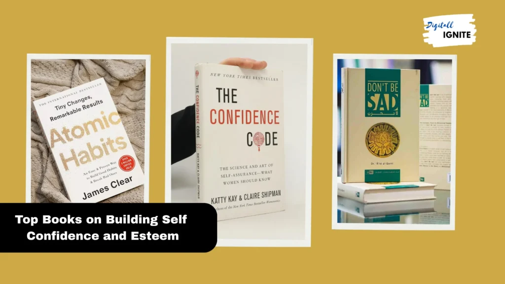 Top Books on Building Self Confidence and Esteem