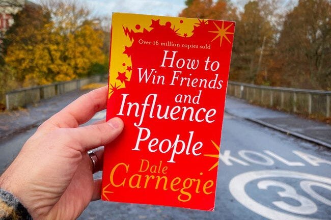 How to Win Friends and Influence People by Dale Carnegie