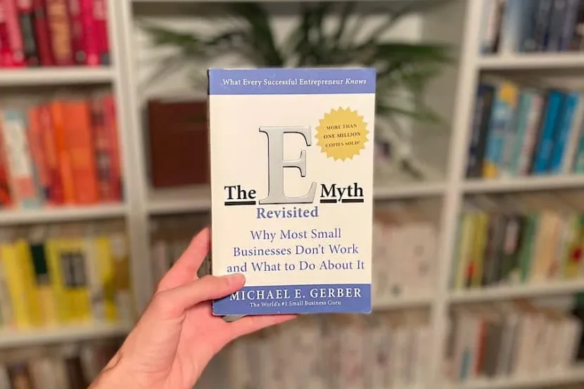 The E-Myth Revisited by Michael Gerber